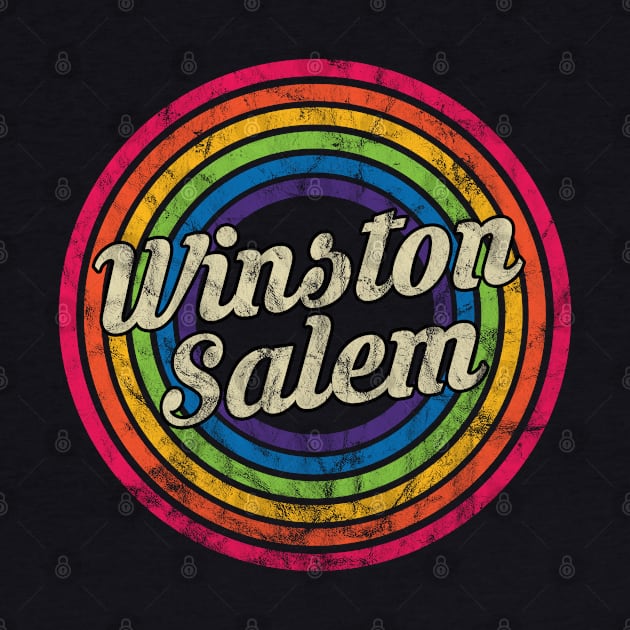 Winston-Salem - Retro Rainbow Faded-Style by MaydenArt